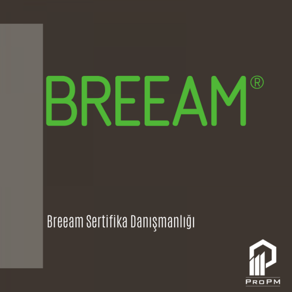 Breeam Sertifika Danışmanlığı