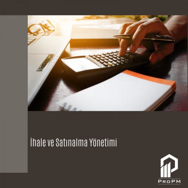 İhale ve Satınalma Yönetimi