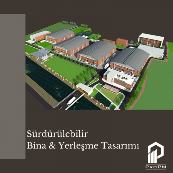Sürdürülebilir Bina & Yerleşme Tasarımı
