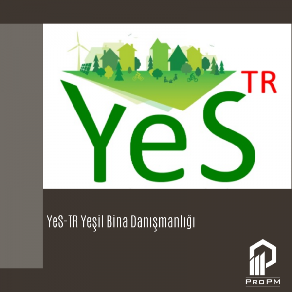 YeS-TR Yeşil Bina Danışmanlığı