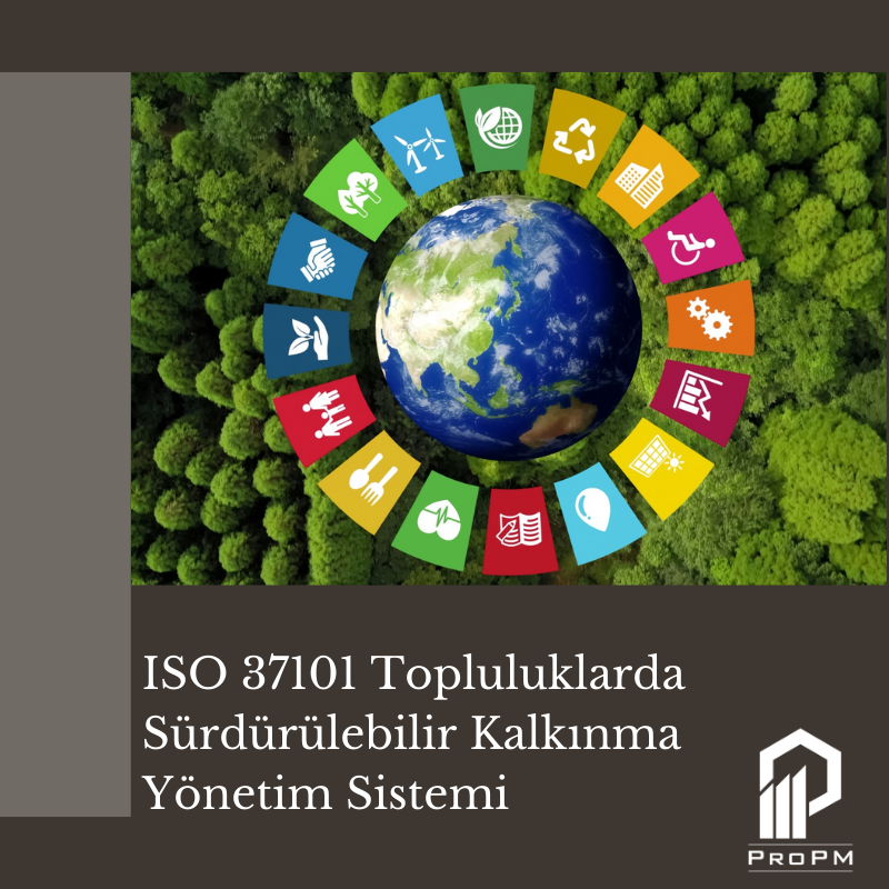 ISO 37101 Topluluklarda Sürdürülebilir Kalkınma Yönetim Sistemi 1