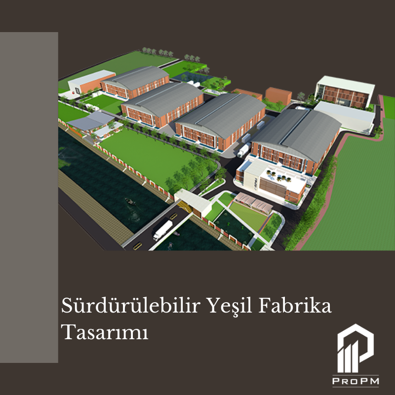 Sürdürülebilir Yeşil Fabrika Tasarımı 1